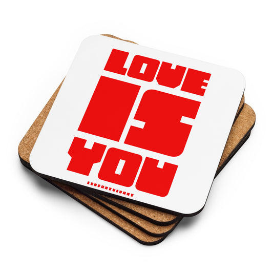 Love Is You - Cork-back coaster