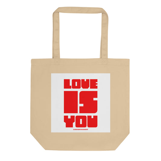 Love Is You Eco Tote Bag by Lenfantvivant